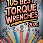 top torque wrenches 2025